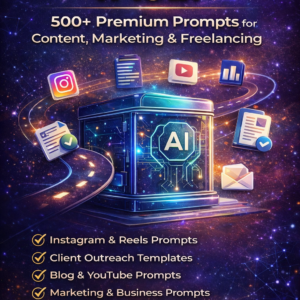 500+ AI Prompt Vault for Content, Freelancing & Marketing