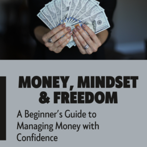Money, Mindset & Freedom - Ebook